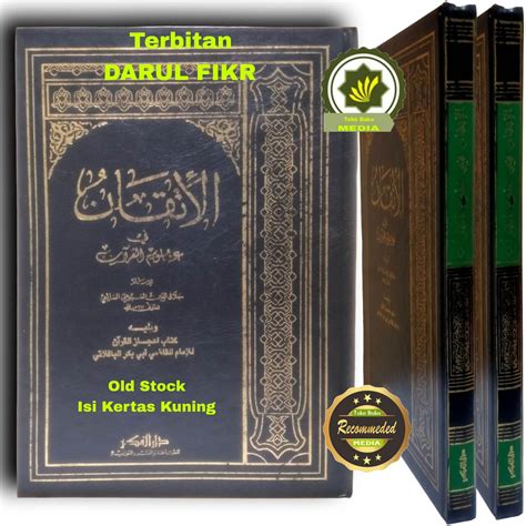 Buku Kitab Al Itqan Fi Ulumil Quran Imam Jalaluddin As Suyuti Asy