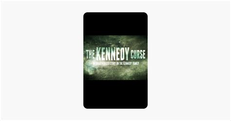 ‎The Kennedy Curse: An Unauthorized Story on the Kennedys on iTunes