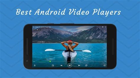 10 Best Android Video Player Apps Of 2022 Download Now