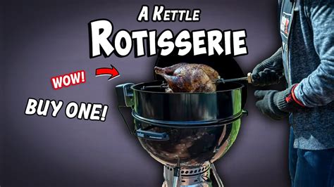 Why You Need A Rotisserie For Your Weber Kettle Youtube