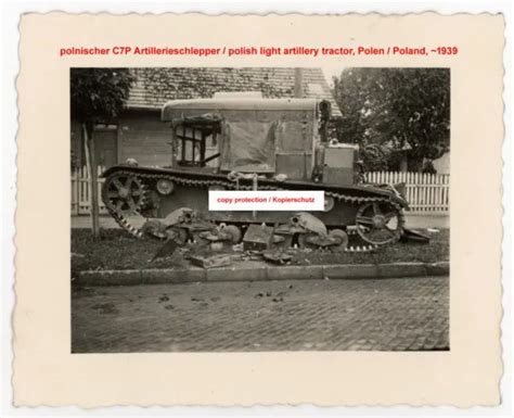 FOTO POLNISCHER BEUTE Panzer C7P Wk2 Polen Wehrmacht Ww2 Photo Tank