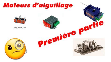 Moteurs D Aiguillage Partie 1 YouTube