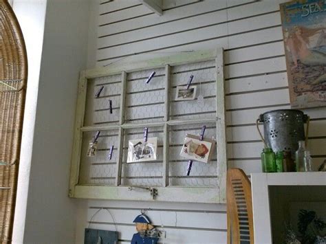 Chicken Wire And An Old Window Frame A Neat Way To Display Things