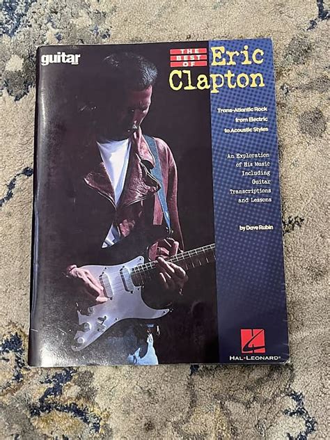 The Best Of Eric Clapton Guitar Tab Book Reverb