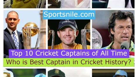 Top 10 Cricket Captains Of All Time Best Captain In History