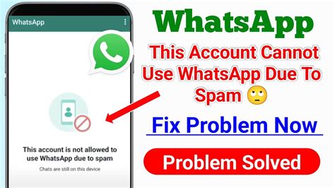 How To Fix This Account Cannot Use Whatsapp Problem This Account