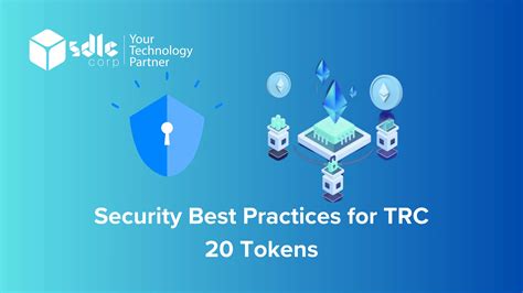 Security Best Practices For Trc Tokens Sdlc Corp