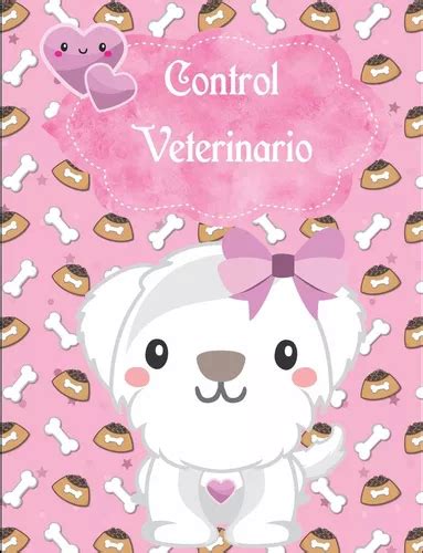 Kit Imprimible Control Veterinario Mascotas Regalo Cuotas Sin Inter S