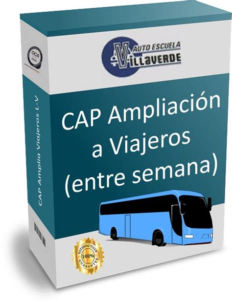 CAP Ampliación a Viajeros entre semana Autoescuela Villaverde