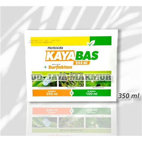 Jual HERBISIDA KAYABAS 555 SC SURFAKTAN KAYABAS 250 ML Shopee Indonesia