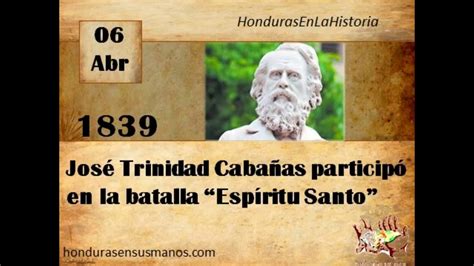 6 de Abril 1839 José Trinidad Cabañas participó en la Batalla Espíritu