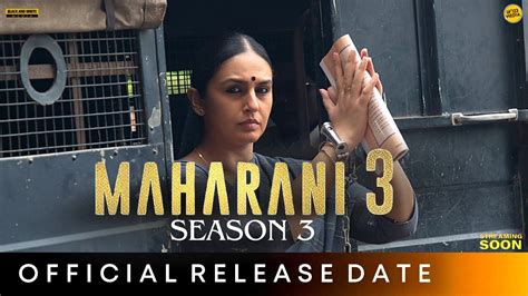 MAHARANI SEASON 3 TRAILER SonyLIV Huma Qureshi Maharani Season 3