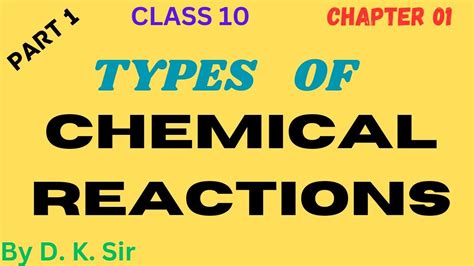 Type Of Chemical Reactions Class 10 Chemical Reactions Equation