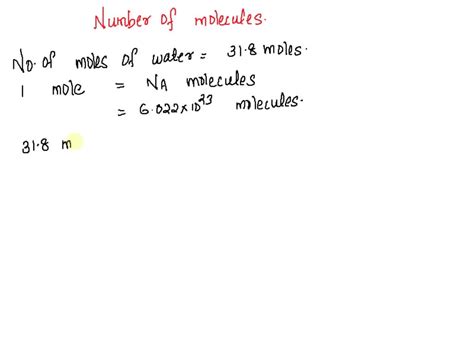 SOLVED: "Recovey 0i cia Number of moles and . molecules of water per ...