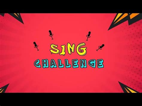 SING CHALLENGE 2ème Edition Votez votre Candidat préféré YouTube