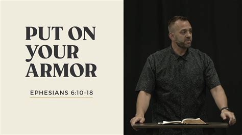 Ephesians 42 Put On Your Armor Ephesians 6 10 18 Costi Hinn Youtube