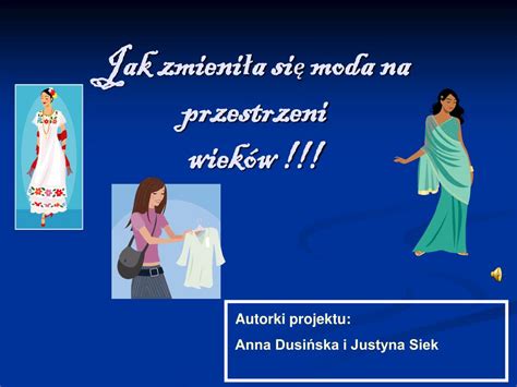 Ppt Jak Zmieni A Si Moda Na Przestrzeni Wiek W Powerpoint