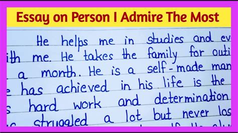 Essay On Person I Admire The Most In English Paragraph On I Admire