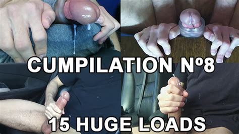Cumshot Compilation 8 15 Loads Free Sex Video RedTube