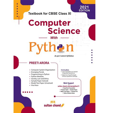 Computer Science With Python Textbook For Cbse Class 11 2021 2022 Session By Preeti Arora