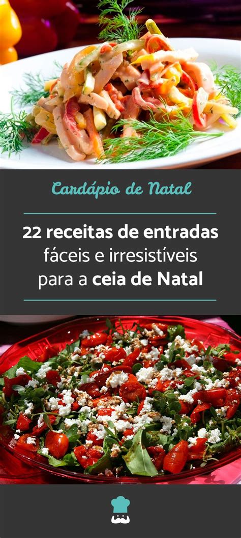 Receitas De Entrada Para Ceia De Natal F Ceis R Pidas Receitas