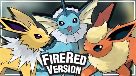 Pokémon Firered Como Conseguir As Três Evoluções Do Eevee Youtube