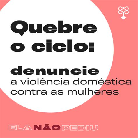 Violência Doméstica Não é Só Agressão Física Saiba Identificar