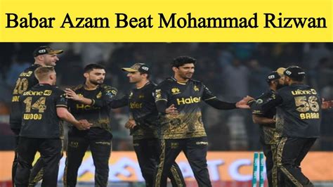 Babar Led Peshawar Zalmi Beat Multan Sultans By 5 Runs In Nail Bitting