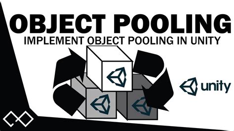 How To Implement Object Pooling In Unity Performance Optimization