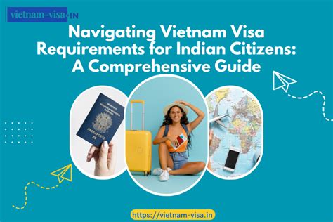 Navigating Vietnam Visa Requirements For Indian Citizens A