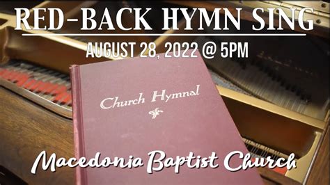 Red Back Hymn Sing At Macedonia Baptist Church Cleveland TN YouTube