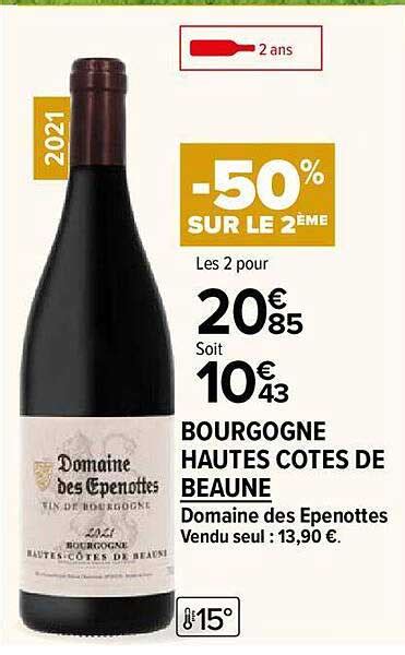 Promo Bourgogne Hautes Cotes De Beaune Domaine Des Epenottes Chez