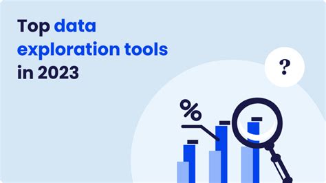 10 Data Exploration Tools To Explore In 2023 Explorazor Blog