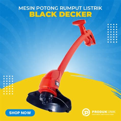 Jual Unik Mesin Potong Rumput Listrik Black Decker String Trimmer