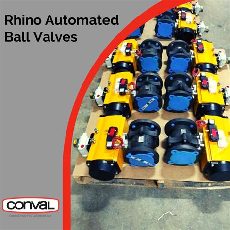 Conval Process Solutions Inc On Linkedin Rhinoautomatedballvalves