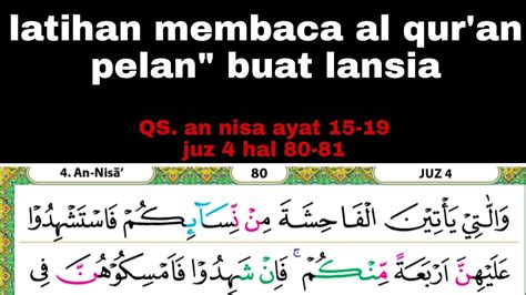 Latihan Membaca Al Quran Dengan Pelan Buat Lansia Dan Pemula Juz4