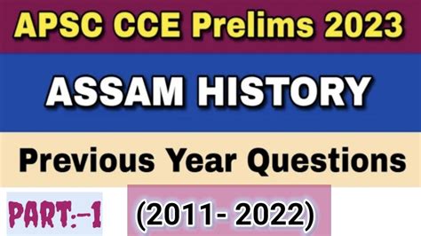 Apsc Cce Prelims 2023।। Previous Years Questions On Assam History 2011