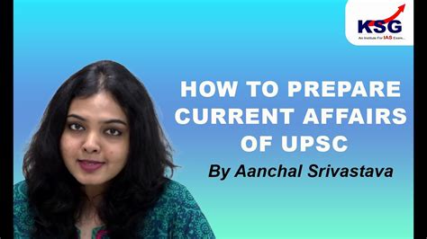 How To Prepare Current Affairs Of Upsc Aanchal Srivastava Topper S