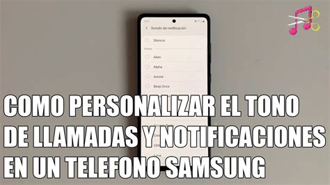 ¿cómo Se Llama El Tono De Llamada De Samsung