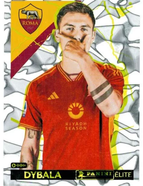 Calciatori Panini Figurina N Paulo Dybala Elite Roma