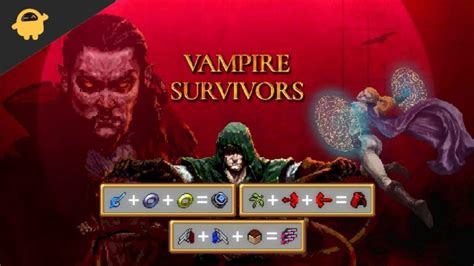 Vampire Survivors All Evolutions Guide