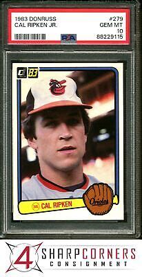 1983 DONRUSS 279 CAL RIPKEN JR ORIOLES HOF PSA 10 EBay