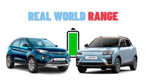 Mahindra Xuv400 Vs Tata Nexon Ev Max Real World Range Compared