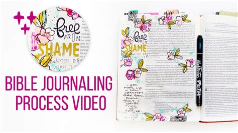 Free From Shame Bible Journaling Process Video YouTube