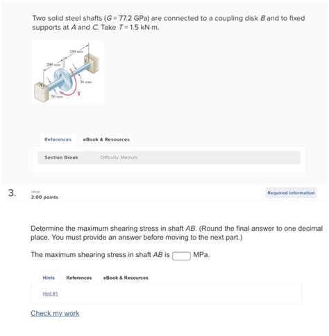 Solved Two Solid Steel Shafts G Gpa Are Connected To Chegg