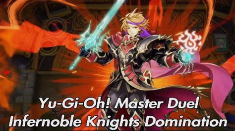 Yu Gi Oh Master Duel Infernoble Knights Continue To Dominate YouTube