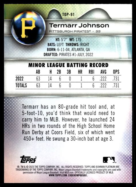 2023 Bowman Platinum TOP 91 Termarr Johnson Rookie Pittsburgh Pirates