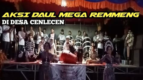 Musik Daul Mega Remmeng Tampil Di Desa Cenlecen Pakong Pamekasan Youtube