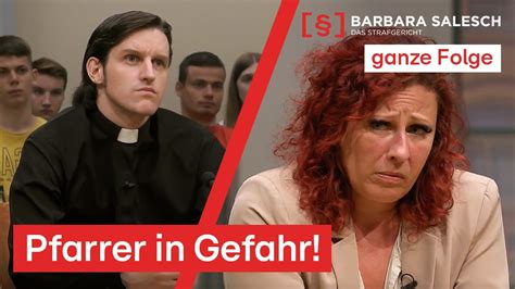 Liebe Hass und Feuer Wer wollte den Pfarrer töten Barbara Salesch