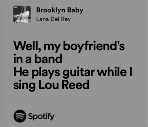 lana del rey - brooklyn baby [lyric] | Baby lyrics, Songs that describe ...